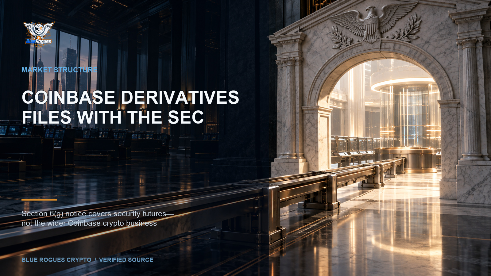 What the SEC's Section 6(g) Notices Mean for Three Derivatives Exchanges — Blue Rogues Crypto editorial artwork